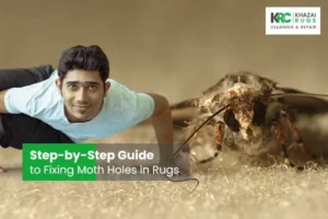 Fixing Moth Holes in Rugs|Step-by-Step Guide to Fixing Moth Holes in Rugs