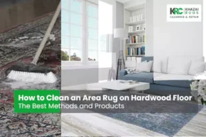 How to Clean an Area Rug on Hardwood Floor|